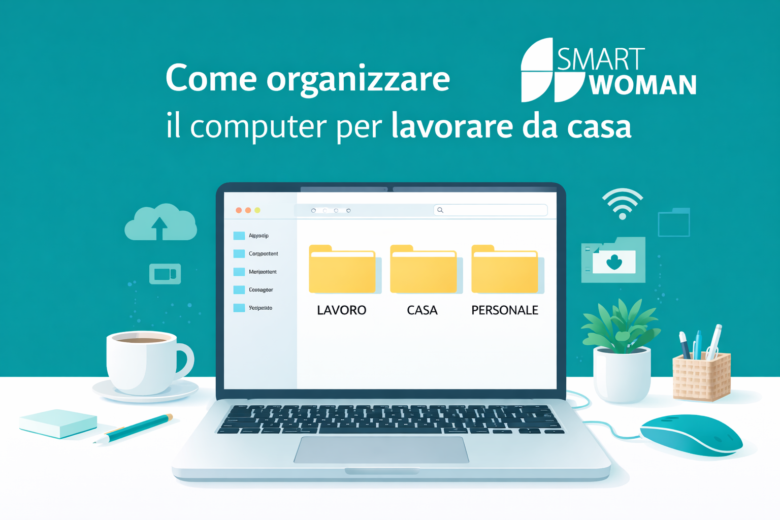 Come organizzare il computer per lavorare da casa